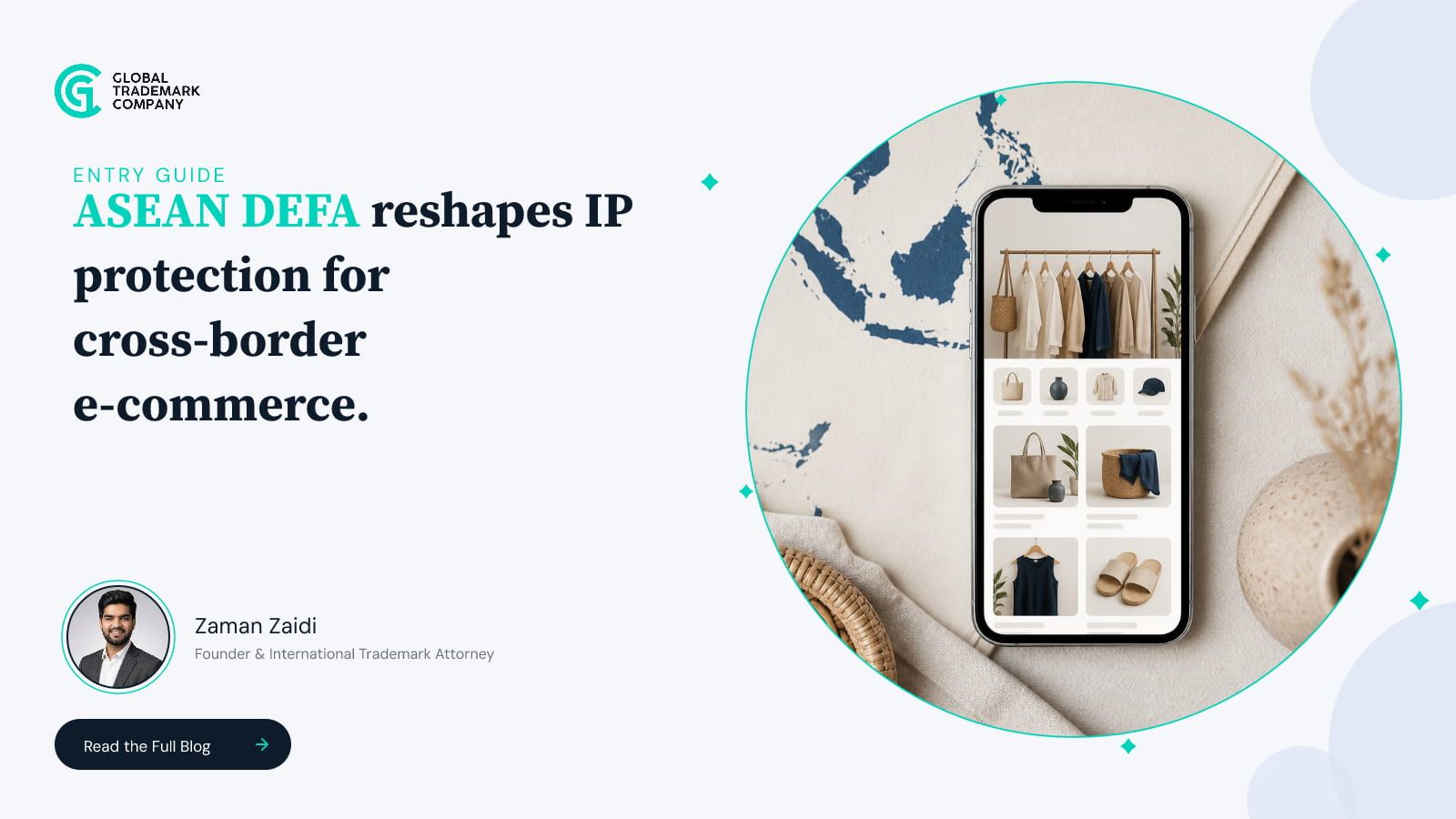 ASEAN Digital Economy Framework Agreement: IP Protection for Cross-Border E-Commerce