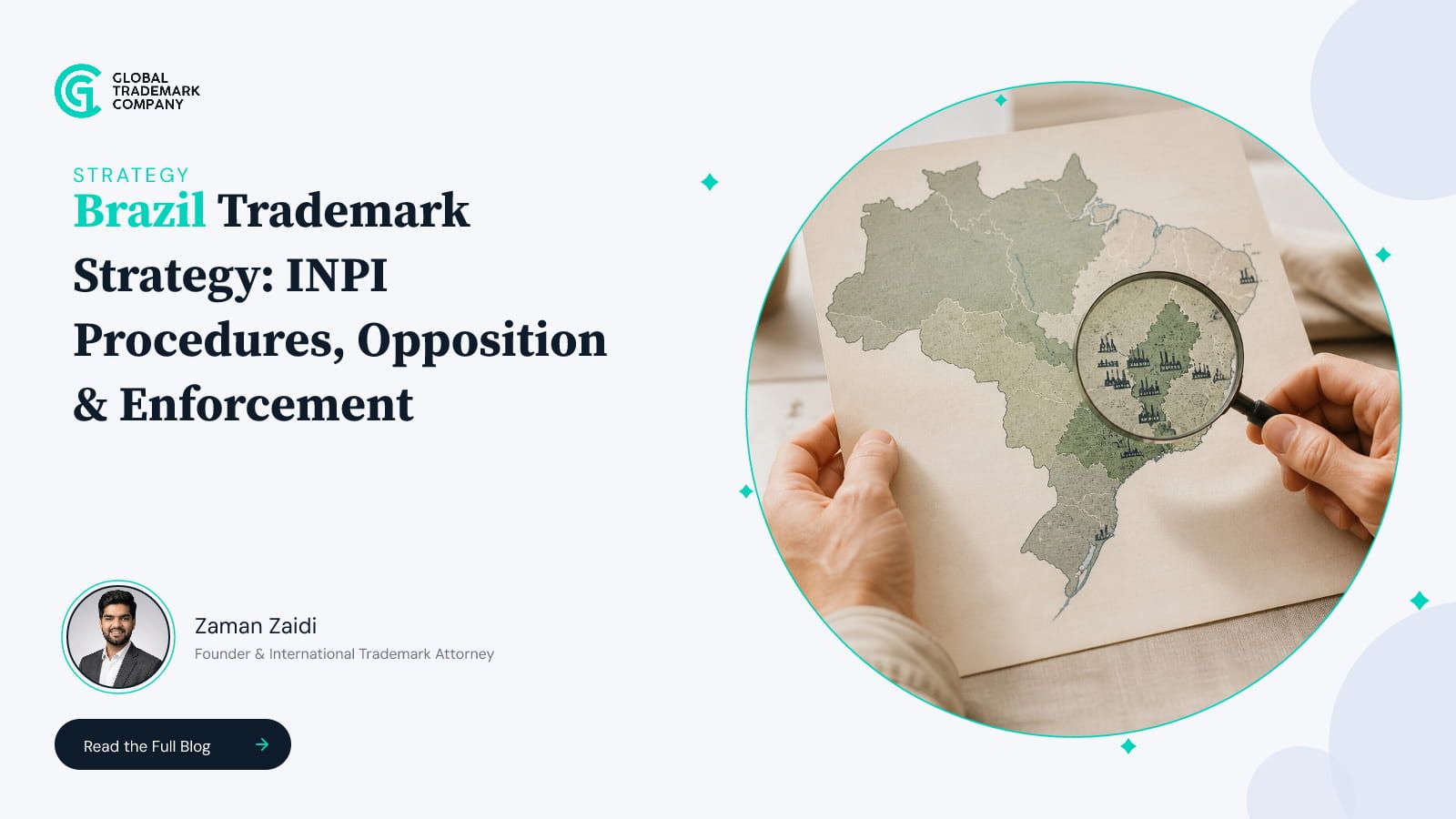 Brazil Trademark Strategy: INPI Procedures, Opposition & Enforcement 2026
