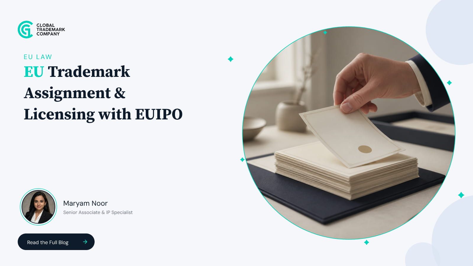 EU Trademark Assignment and Licensing: Recording Transfers with EUIPO