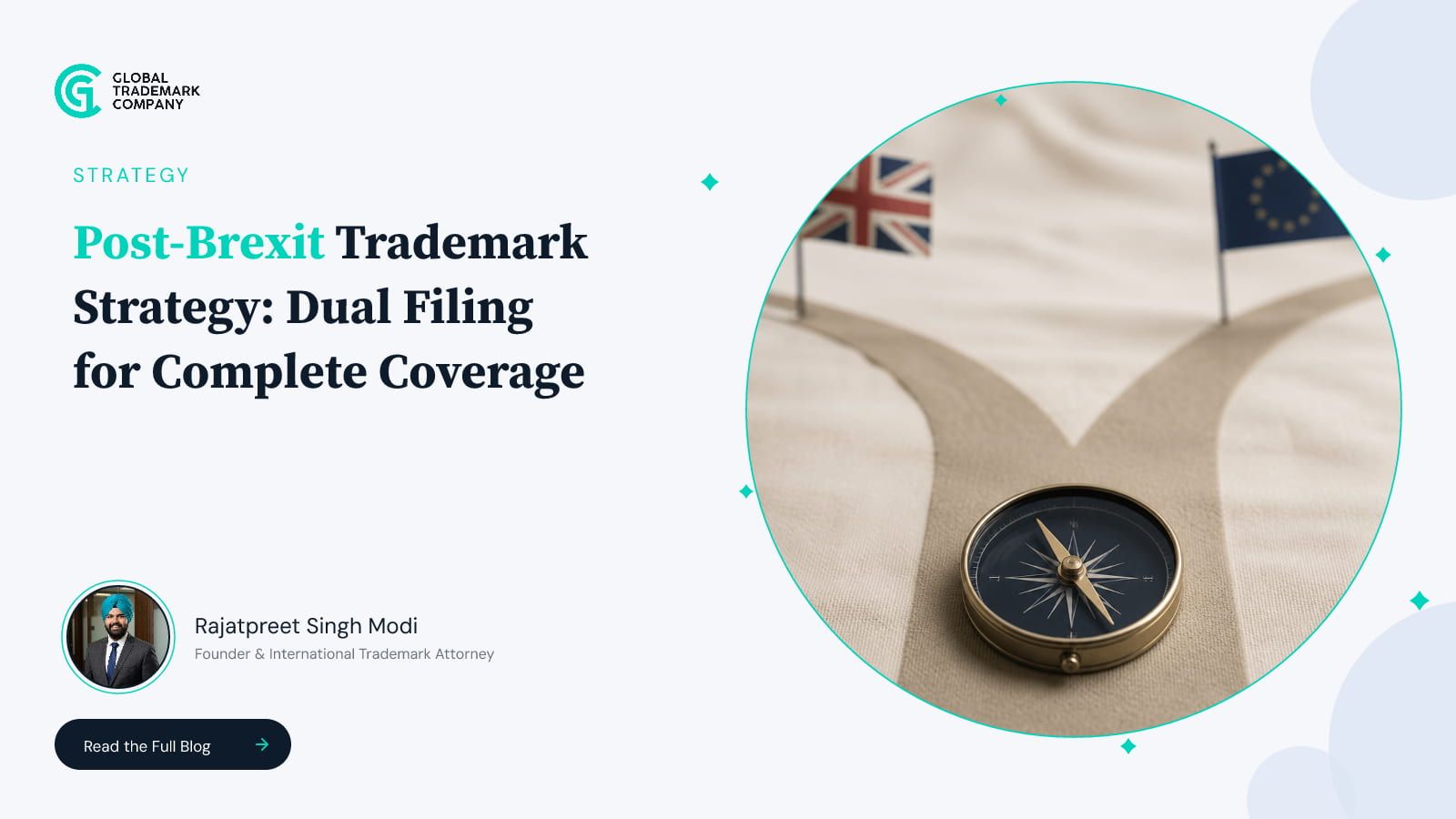Post-Brexit Trademark Strategy: UK and EU Dual Filing for Complete Coverage