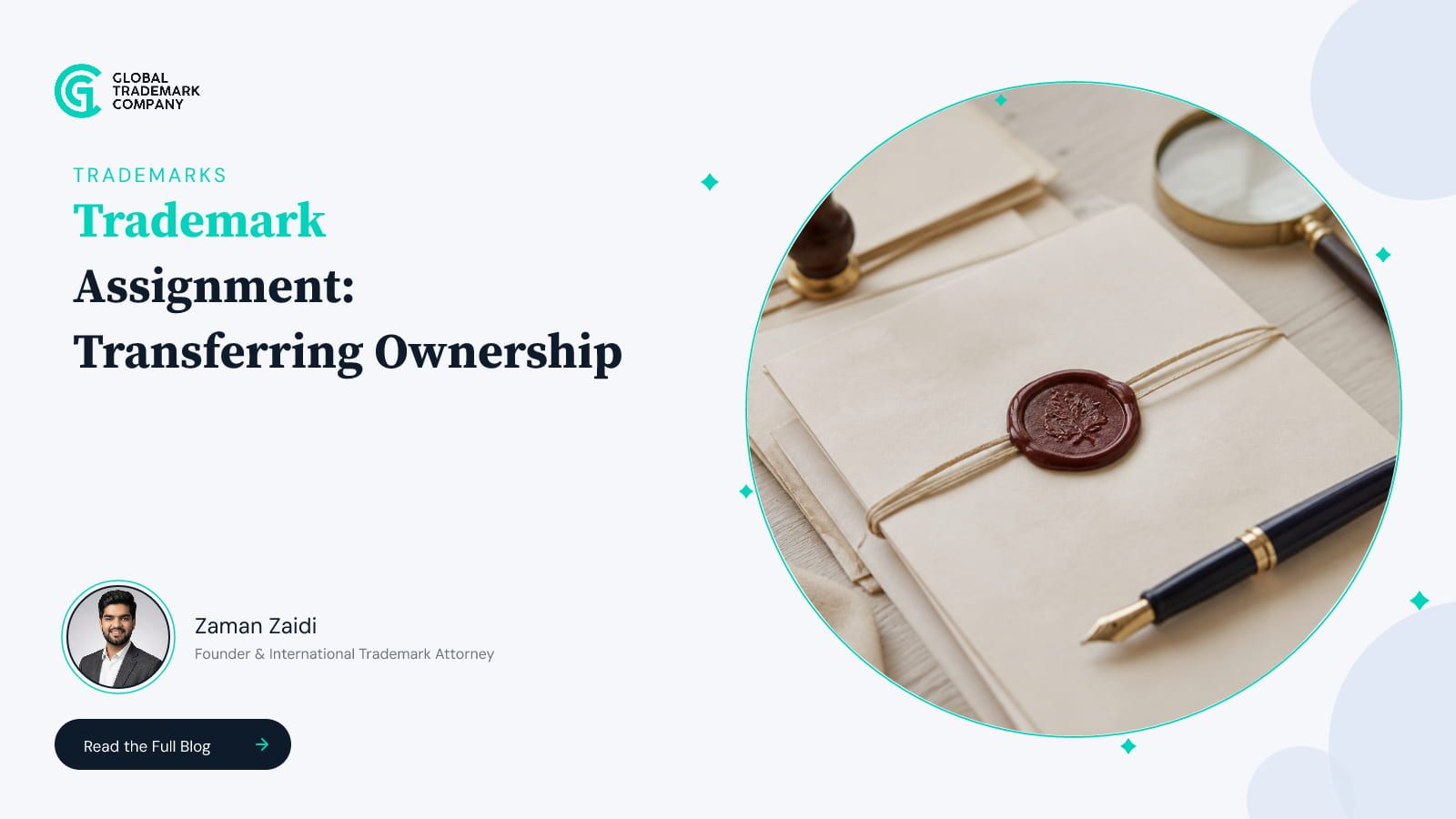 Trademark Assignment: How to Transfer Ownership of a Mark