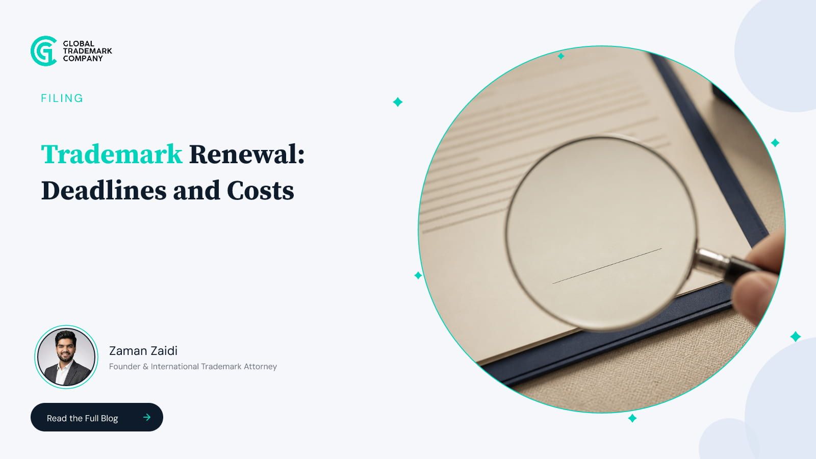 Trademark Renewal: Deadlines, Costs, and How to Keep Your Registration Active