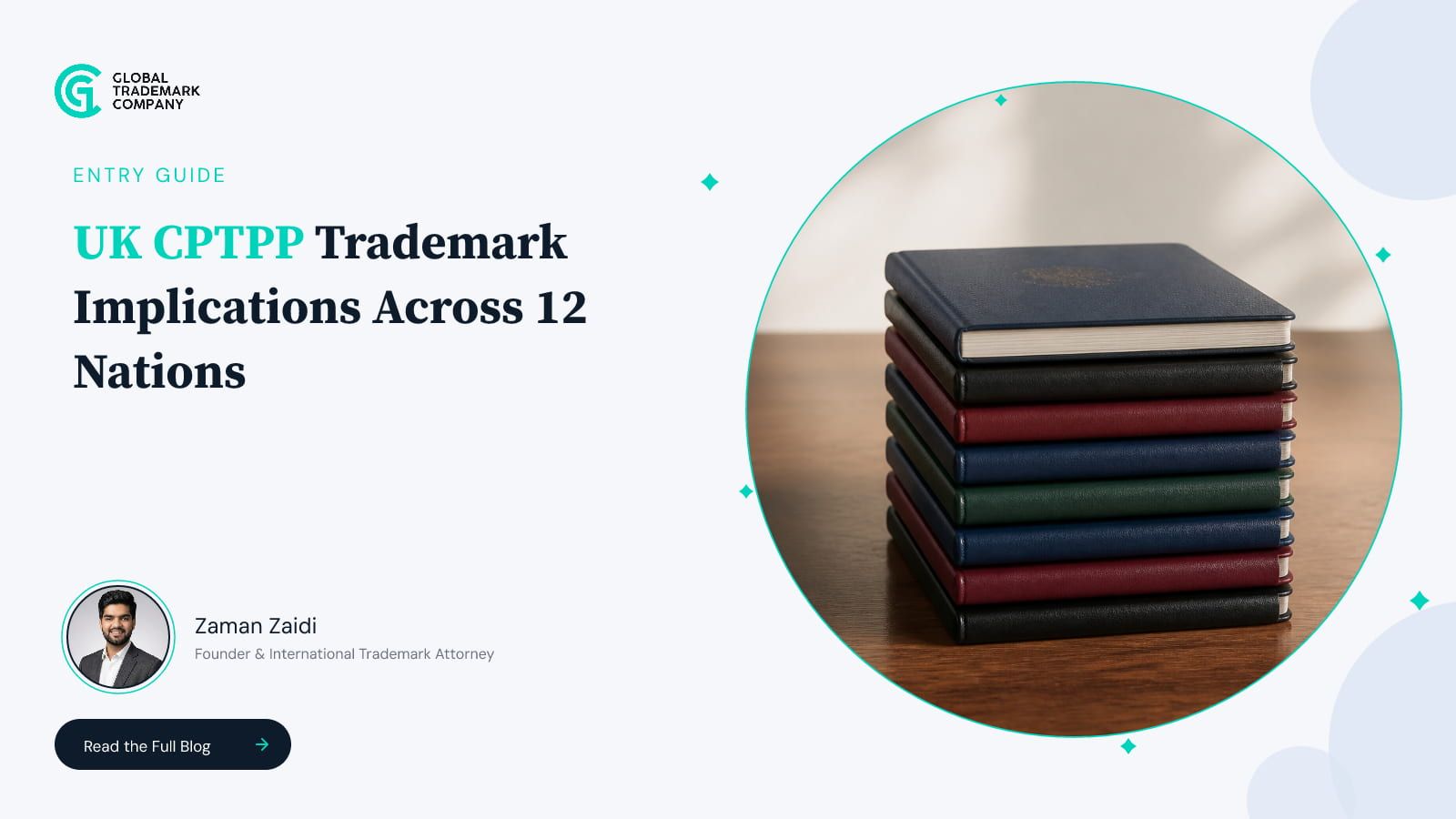 UK Accession to CPTPP: Trademark Implications Across 12 Member Nations