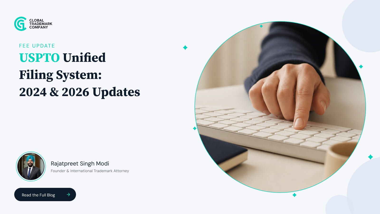 US Trademark Unified Filing System: What Changed in 2024 and 2026 Updates